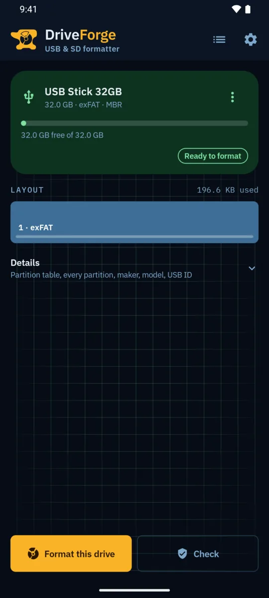 DriveForge screenshot: a 32 GB USB stick on the home screen, ready to format, with its exFAT layout and the Format this drive and Check buttons